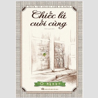 Sách : chiếc lá cuối cùng - o.henry