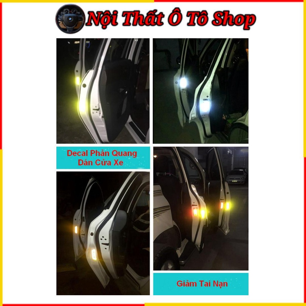 Set 4 Tem Dán Decal Cánh Cửa Xe Ô Tô - Xe Hơi Phản Quang Tránh Va Chạm | Nội Thất Ô Tô Shop