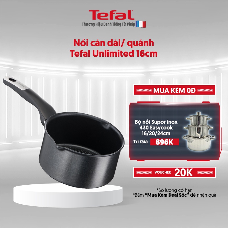 [Mã LIFEHL25 giảm 10% đơn 350K] Nồi cán dài/ quánh Tefal Unlimited 16cm