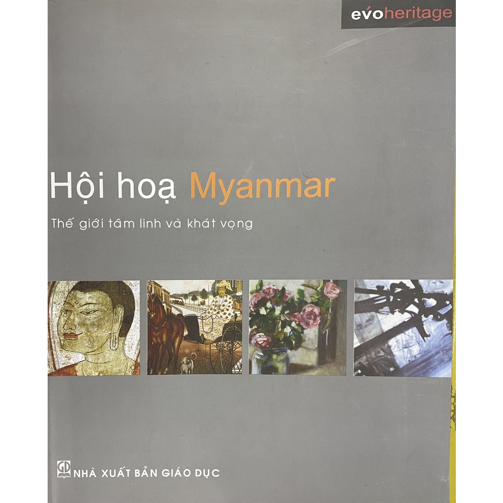 Sách - Hội họa Myanmar - Thế giới tâm linh và khát vọng