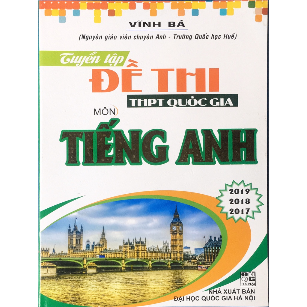 Sách - Tuyển tập đề thi THPT quốc gia môn Tiếng Anh