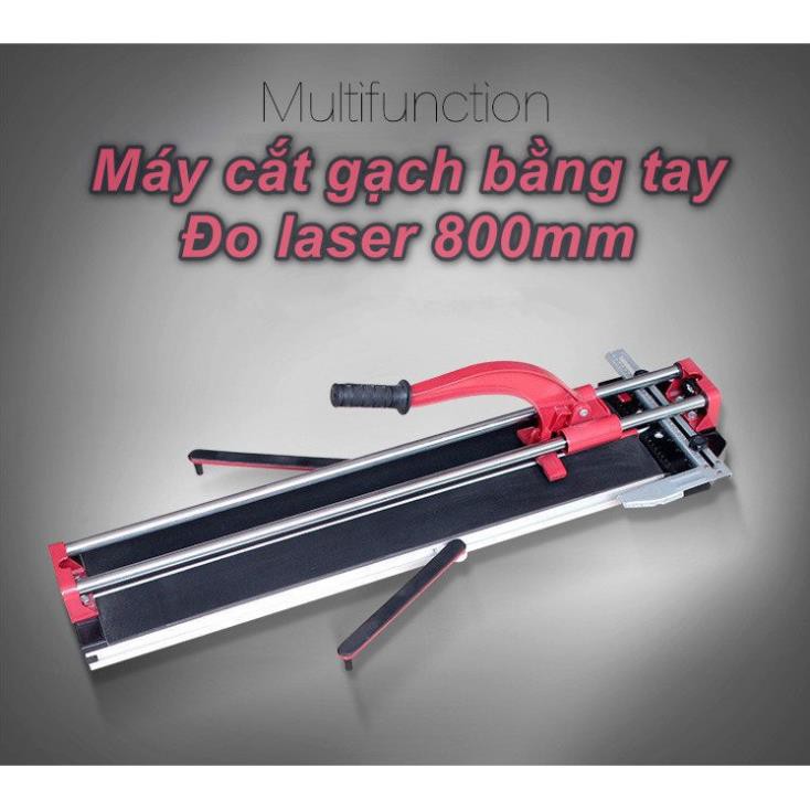 Máy cắt gạch thủ công đo laser 800mm - Home and Garden