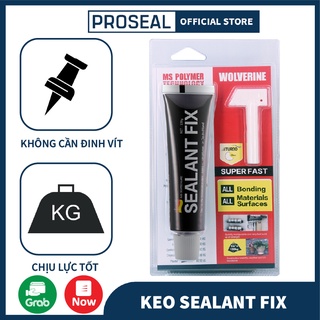 Keo Dán Đa Năng SEALANT FIX 100gram - Chống Thấm Nước PROSEAL, Siêu Chịu Lực, Dính Siêu Chắc -Treo Giá, Kệ, Gương, Tranh