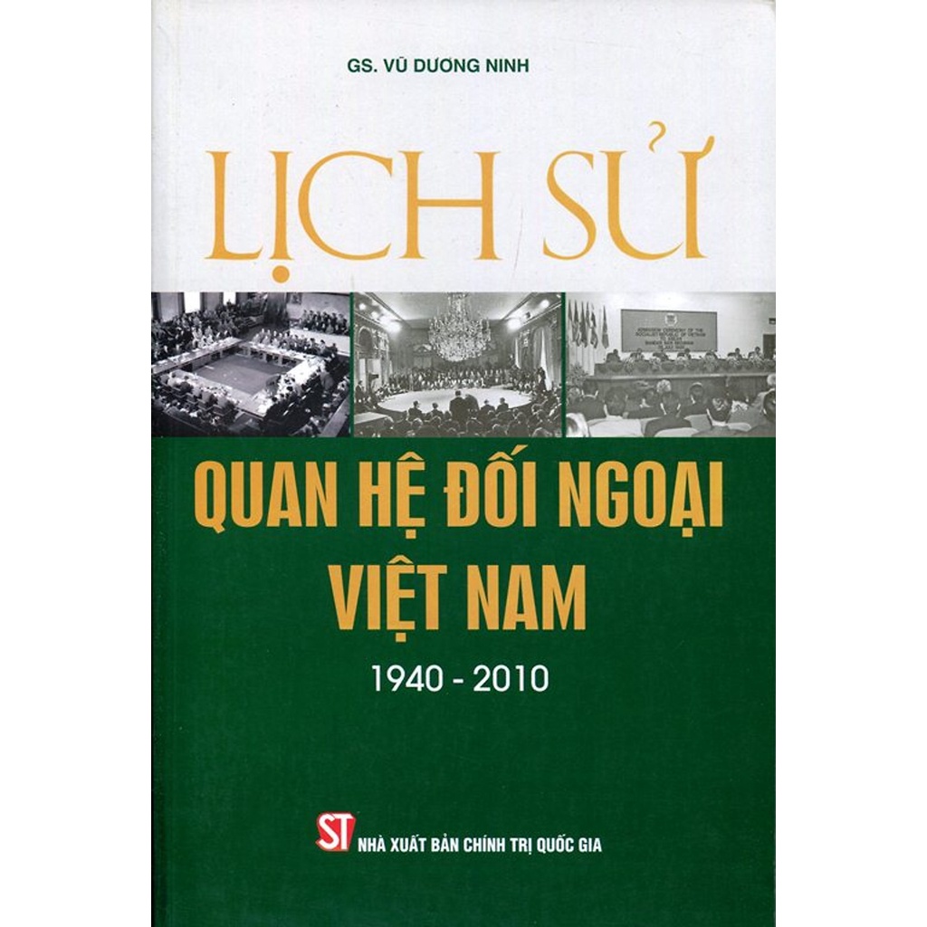 Sách Lịch Sử Quan Hệ Đối Ngoại Việt Nam (1940 - 2010)