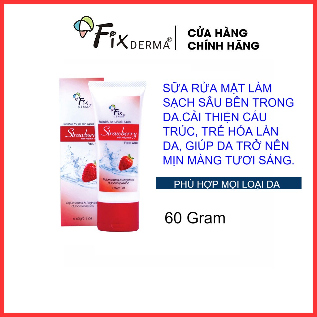 SỮA RỬA MẶT GIẢM MỤN, GIẢM NHỜN FIXDERMA STRAWBERRY FACE WASH 60G [Nhập Khẩu Chính Hãng]