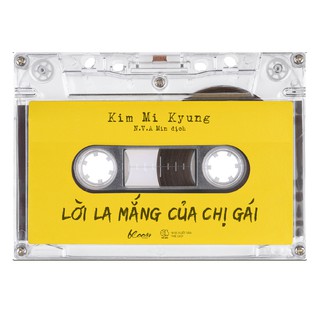 Lời La Mắng Của Chị Gái