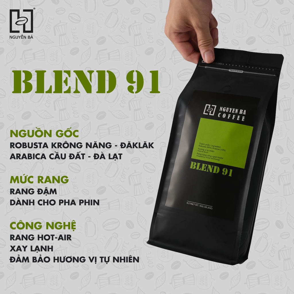 Cà phê nguyên chất pha phin BLEND 91 Nguyễn Bá Coffee - Cafe rang xay nguyên chất vị đắng nhẹ hậu ngọt hương thơm | BigBuy360 - bigbuy360.vn