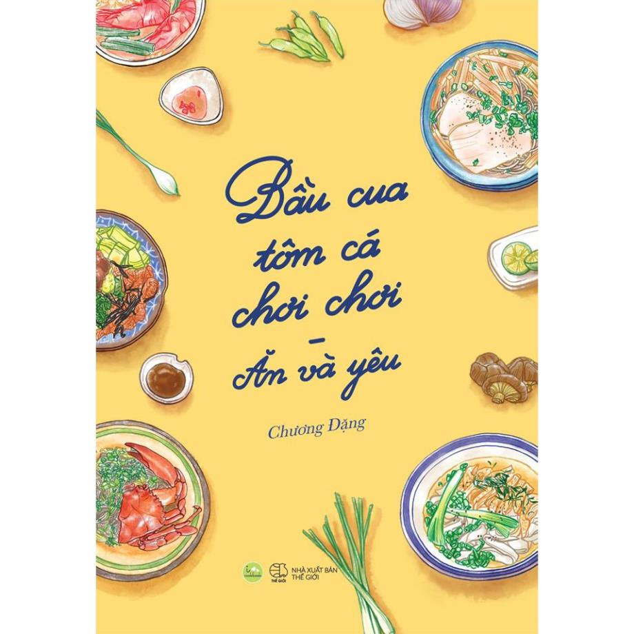 Sách - Bầu cua tôm cá chơi chơi - Ăn và yêu [AZVietNam]