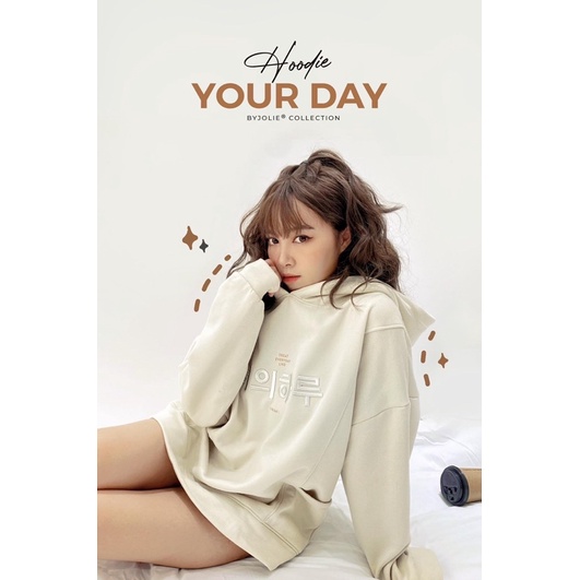 ÁO HOODIE NỈ BÔNG &quot;YOUR DAY&quot;