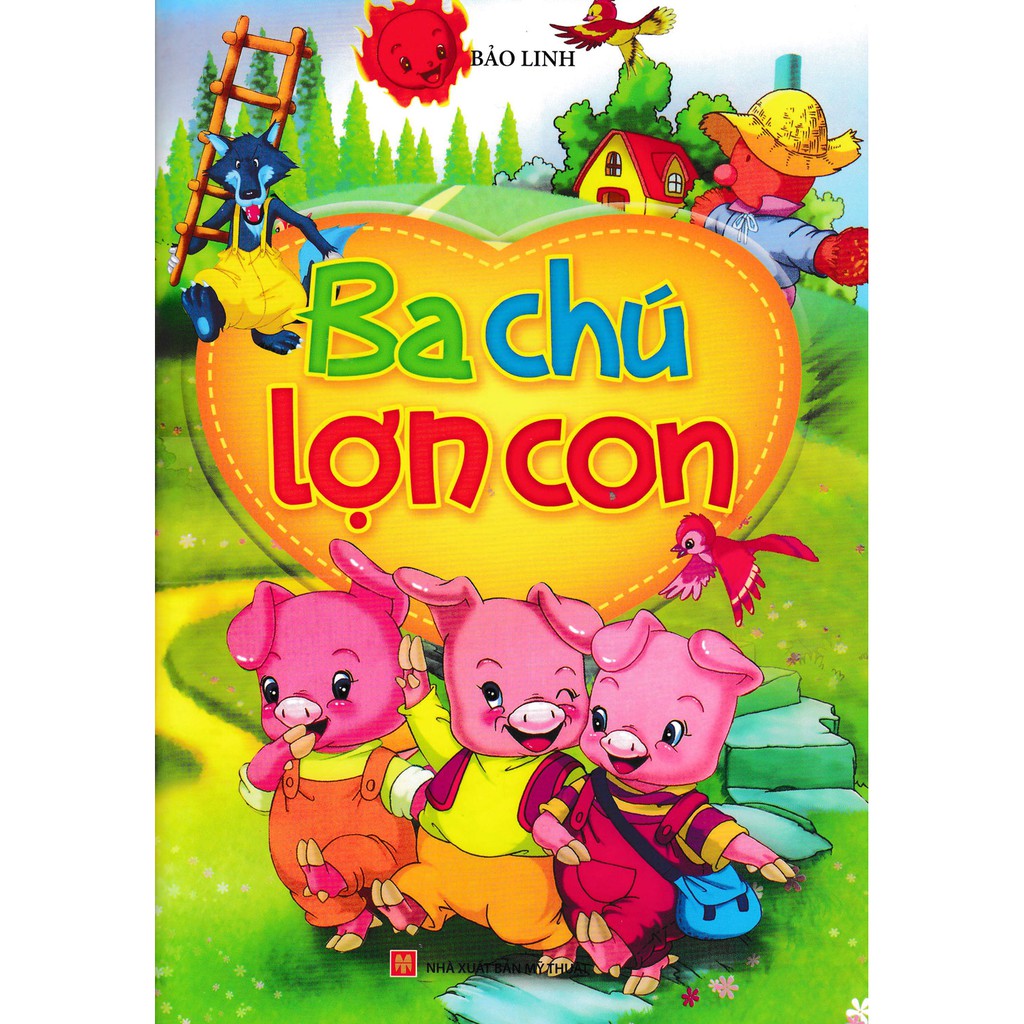 [ Sách ] Ba Chú Lợn Con ( Minh Long )