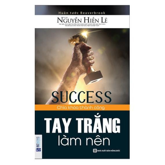 Sách - Tay trắng làm nên - BizBooks [MCBOOKS]