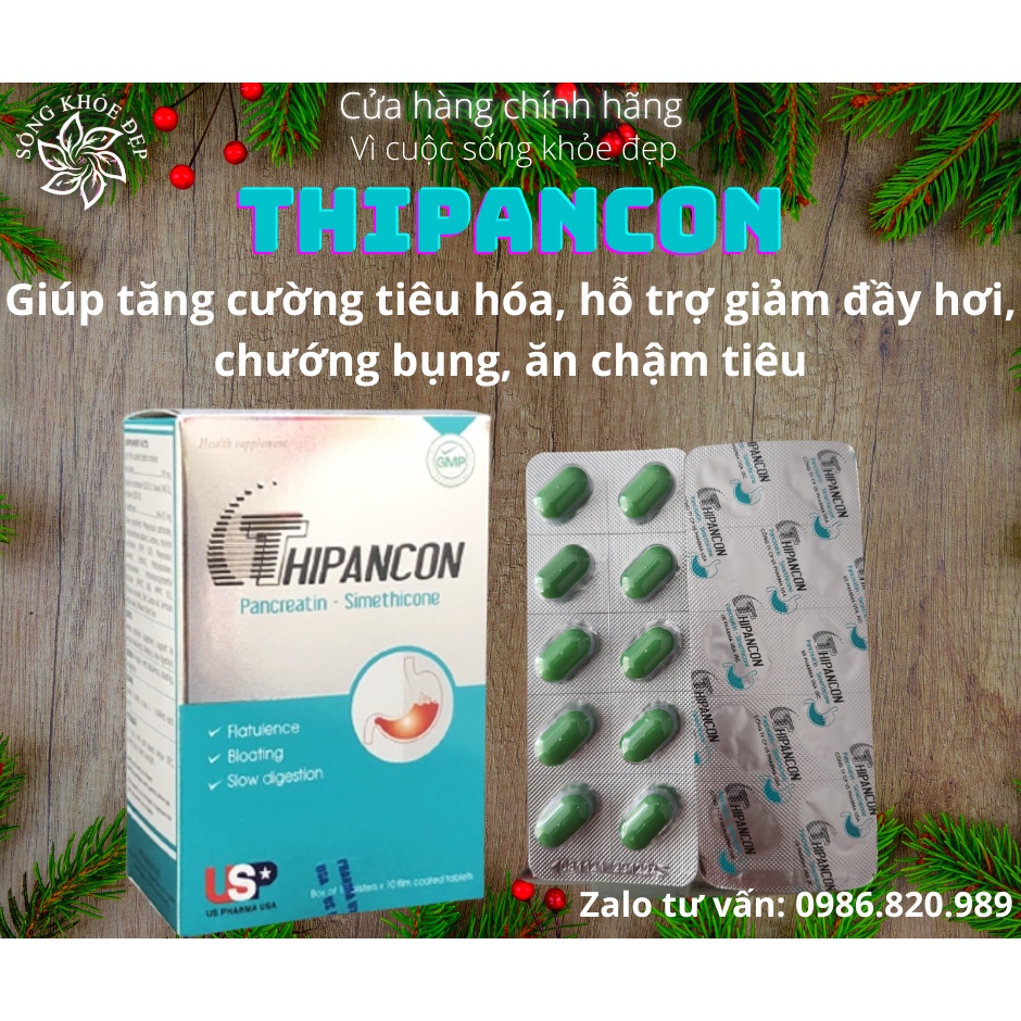 THIPANCON - Giúp tăng cường tiêu hóa, hỗ trợ giảm đầy hơi, chướng bụng, ăn chậm tiêu.