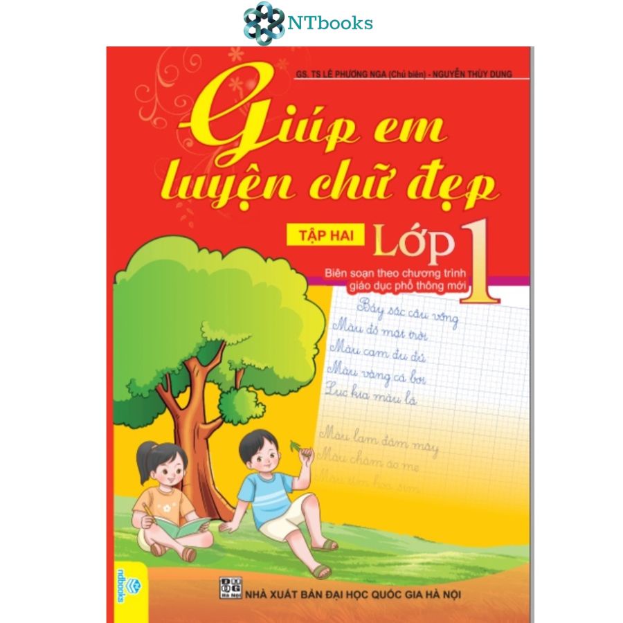 Sách Giúp Em Luyện Chữ Đẹp Lớp 1 Tập 2 (Biên Soạn theo chương trình Giáo dục phổ thông mới)