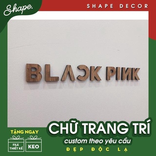 chữ dán tường Blackpink