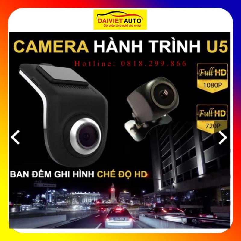 Bộ Camera Hành Trình Trước Và Sau Dùng Cho Xe Ô Tô Sử Dụng Màn Hình DVD Android -U5 | Đại Việt Auto