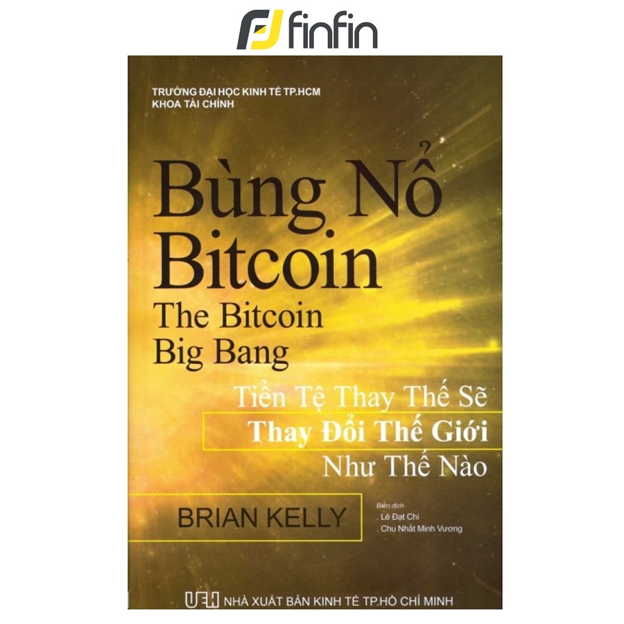 Sách Bùng nổ Bitcoin (The Bitcoin Big Bang)