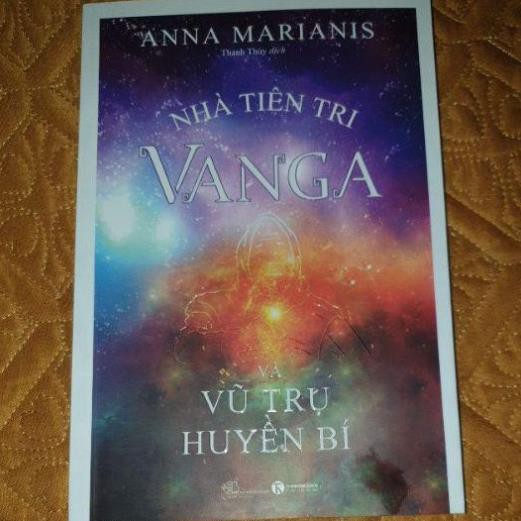 Sách - Nhà Tiên Tri Vanga - Vũ Trụ Huyền Bí [Thái Hà Books]