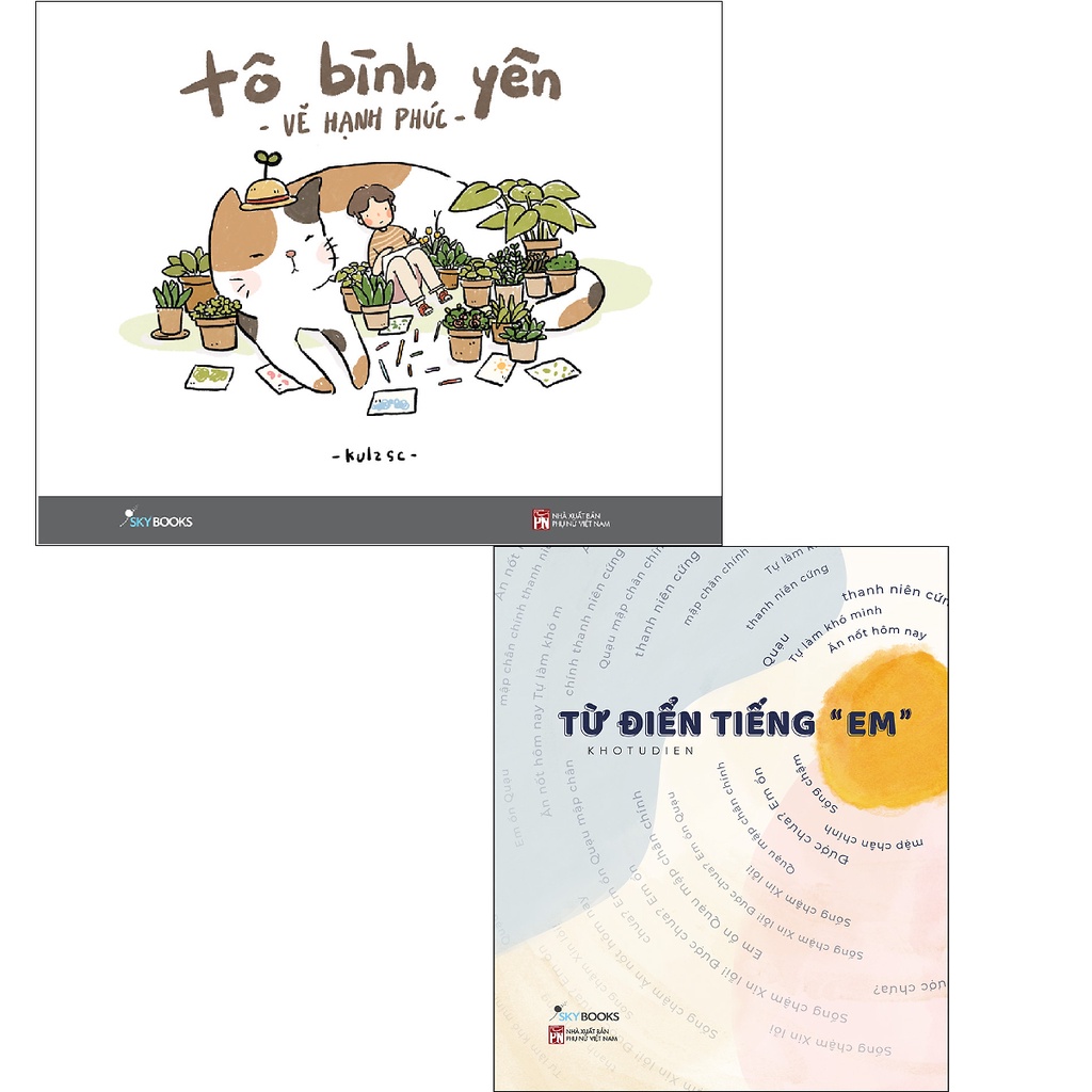 Sách Skybooks - Combo: Tô Bình Yên Vẽ Hạnh Phúc + Từ Điển Tiếng “Em”