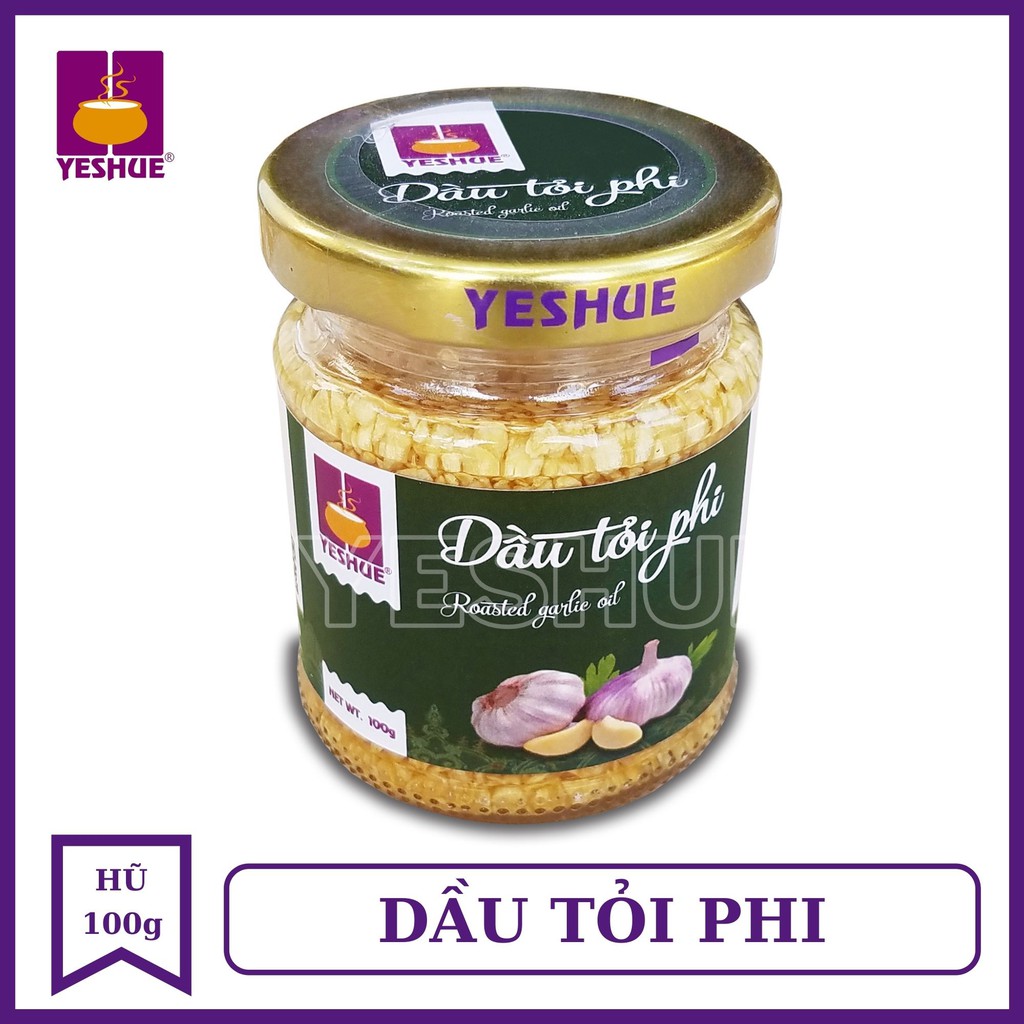 Dầu tỏi phi YESHUE 100g ❌ GIA VỊ cần thiết cho mọi món SALAD - dầu tỏi phi thơm giòn siêu hấp dẫn cho mọi căn bếp HĐ
