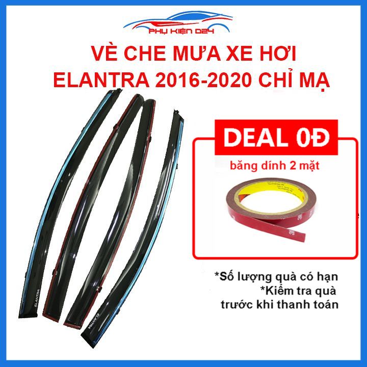 Vè mưa Elantra 2016-2017-2018-2019-2020 vè chỉ mạ che mưa bảo vệ xe