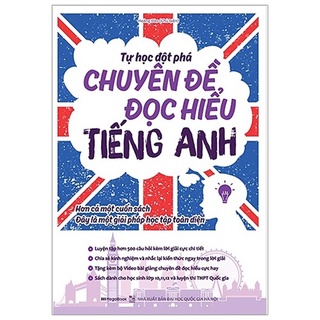 Sách Megabook - Tự Học Đột Phá - Chuyên Đề Đọc Hiểu Tiếng Anh (Tái Bản lần 2)