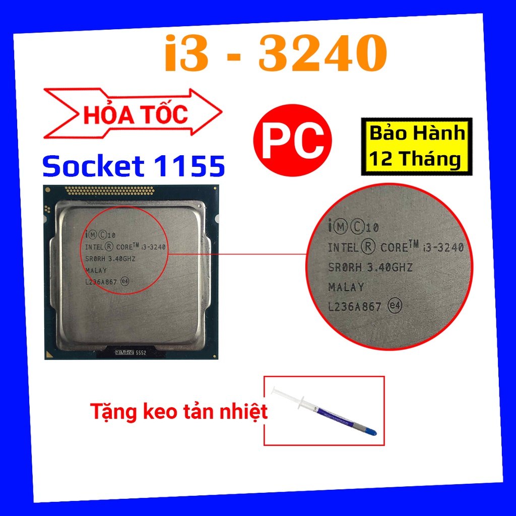 [ tặng keo tản nhiệt ] chip i3 3240 socket 1155 bộ vi xử lý intel chính hãng bảo hành đổi mới trong 12 tháng