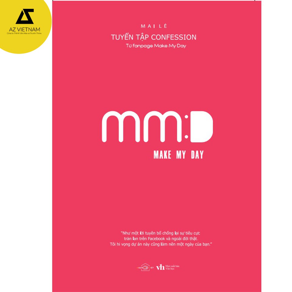 Sách - Make my day – Tuyển tập Confesstion từ fanpage Make my day