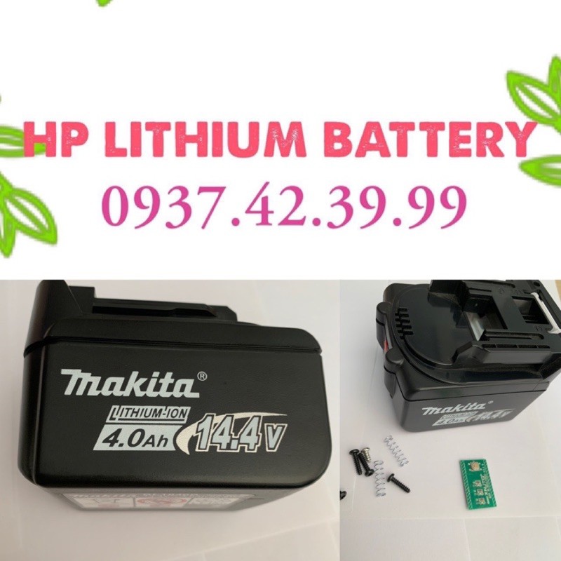 Vỏ in Makita 14.4v 4Ah 4S2P nhận sạc zin có led bao pin