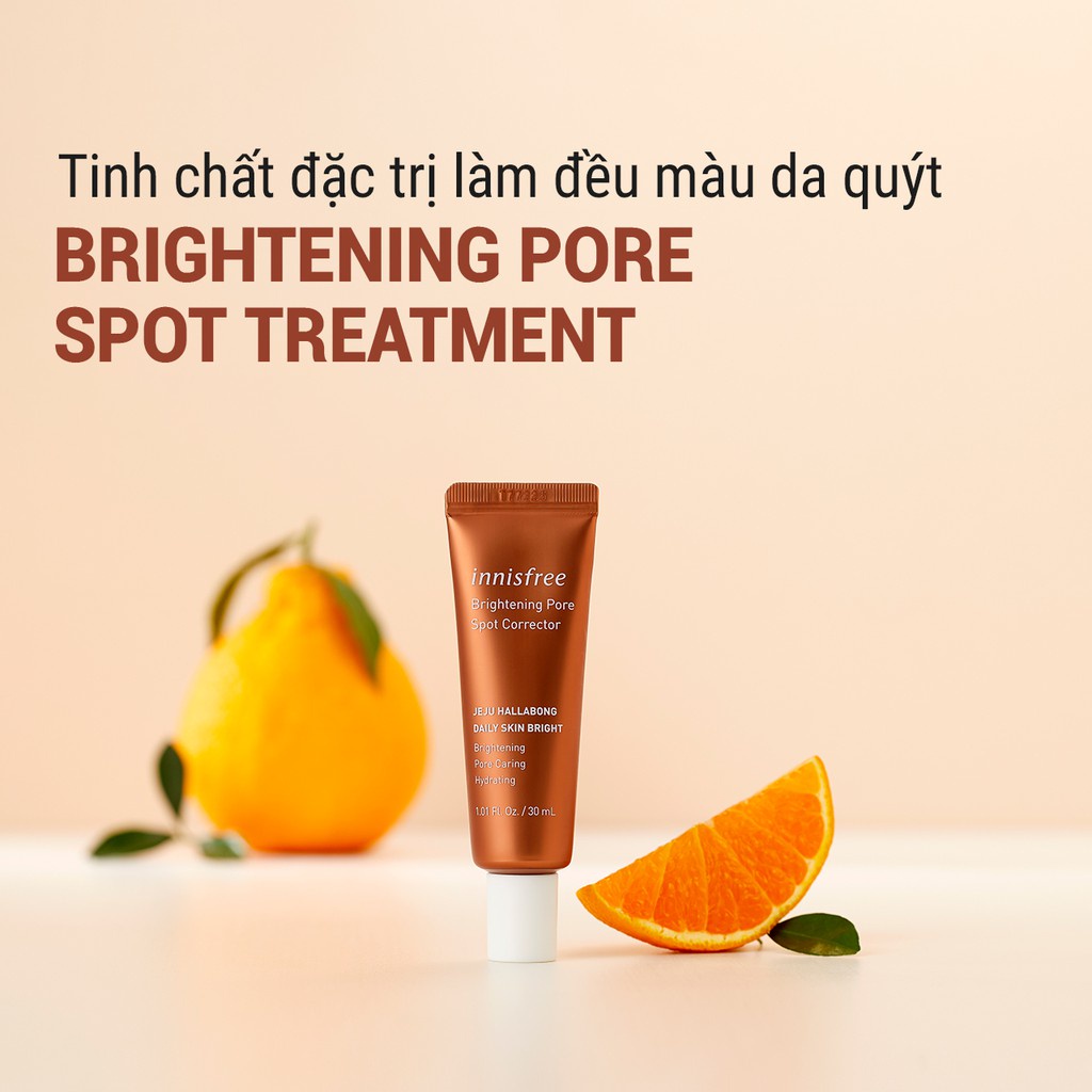 [Mã COSIF05 giảm 10% đơn 400K] Tinh chất dưỡng sáng da 3 trong1 innisfree Brightening Pore Spot Treatment 30ml