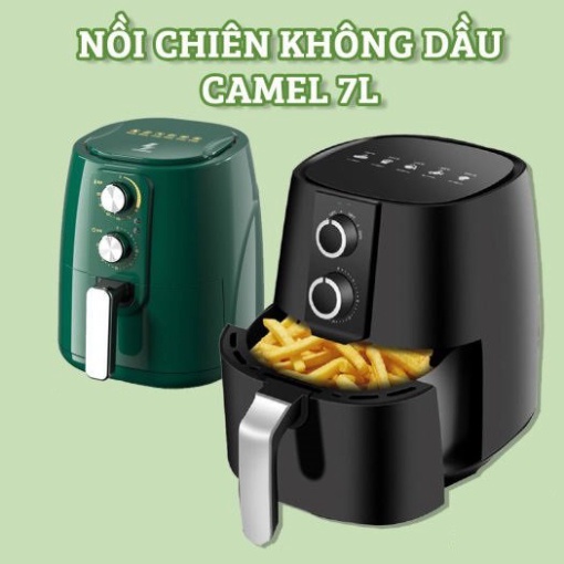 Nồi chiên không dầu CAMEL 7 LÍT/ 8 lít hàng nội địa trung