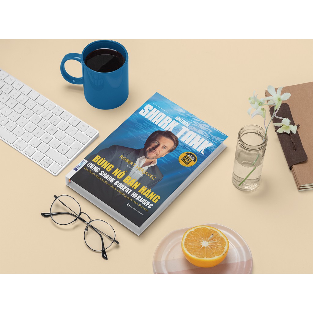 Sách - Bùng Nổ Bán Hàng Cùng Shark Robert Herjavec | BigBuy360 - bigbuy360.vn