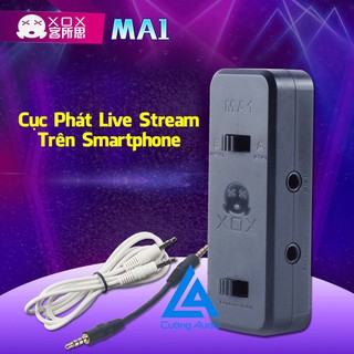 Cục phát live stream XOX MA1