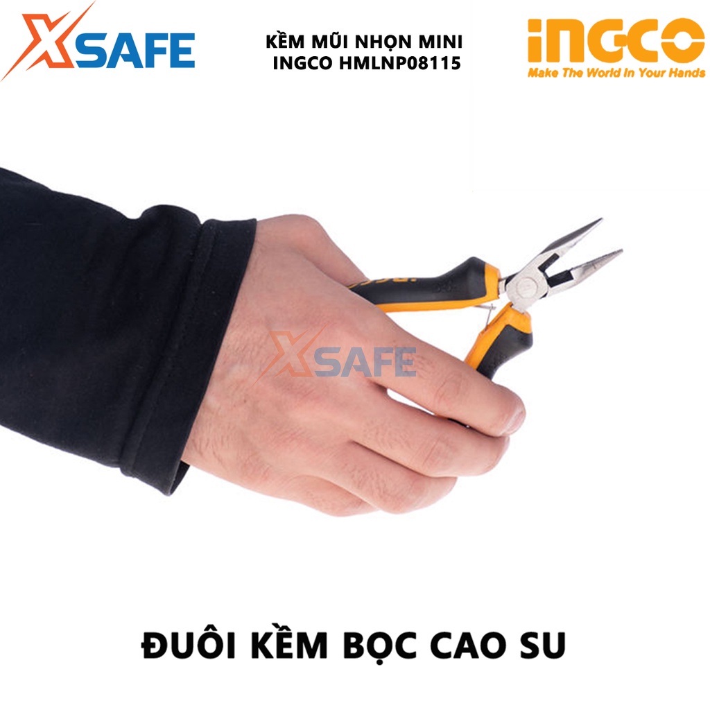 Kìm mũi nhọn mini INGCO HMLNP08115 Kềm mũi nhọn 4.5&quot;, đầu kềm được đánh bóng chống gỉ, tay cầm hai màu - XSAFE