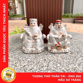 Tượng thờ thần tài ông địa sứ trắng - hàng đẹp - cửa hàng chú sa di hoan hỉ