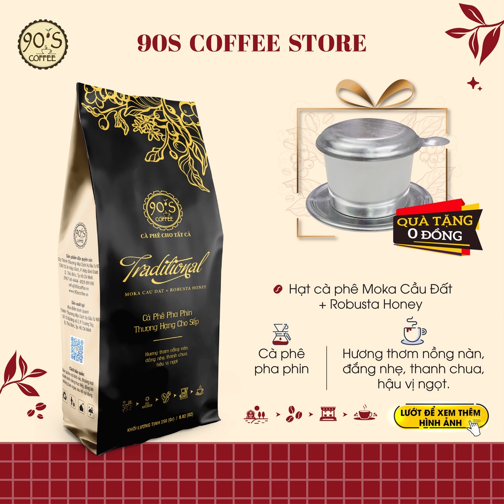 250Gr Cà Phê Traditional Phối Robusta Honey&Moka Chuyên Pha Phin Rang Mộc Nguyên Chất |100% Cà Phê Sạch| 90S Coffee VN