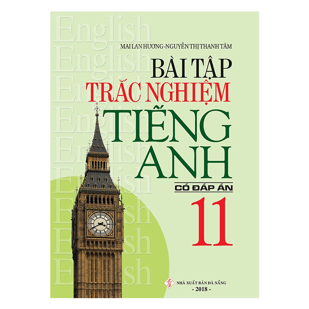 Sách - Bài Tập Trắc Nghiệm Tiếng Anh lớp 6,7,8,9,10,11,12  - Mai Lan Hương