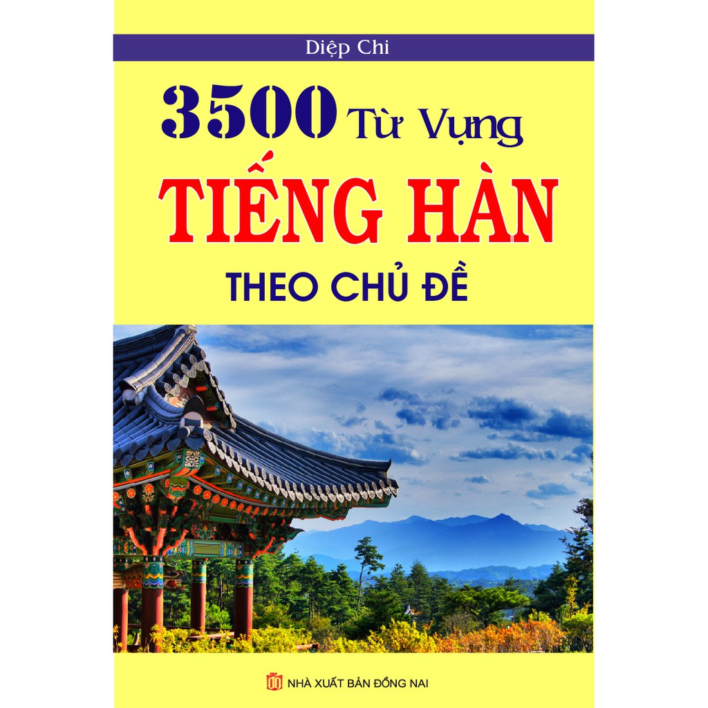 Sách - 3500 Từ Vựng Tiếng Hàn Theo Chủ Đề