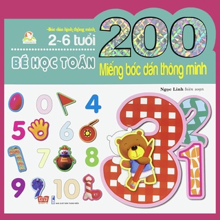 Sách - 200 Miếng bóc dán thông minh 2-6 tuổi - Bé học Toán
