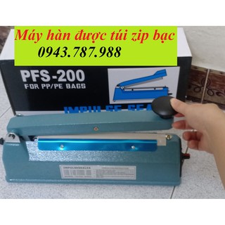 [ mua 1 tặng 1 ] Máy hàn miệng túi giá rẻ - MÁY ÉP, HÀN ĐƯỢC TÚI ZIP BẠC PFS200 VỎ SẮT