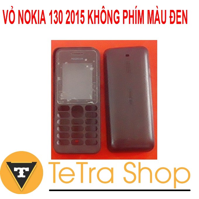 VỎ NOKIA 130 2015 KHÔNG PHÍM MÀU ĐEN