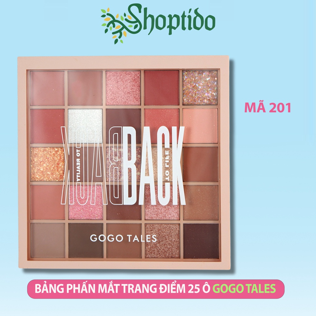 Bảng phấn mắt trang điểm Back to reality 201 GOGO TALES 25 ô GT282 NPP Shoptido