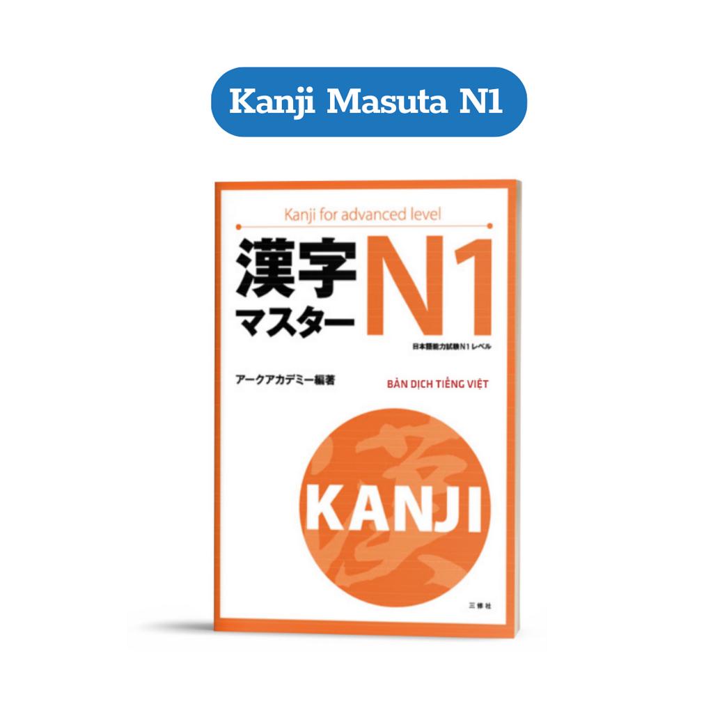 Sách - Kanji Masuta N1 Chinh Phục Hán Tự JLPT N1 (Bản Dịch Tiếng Việt)
