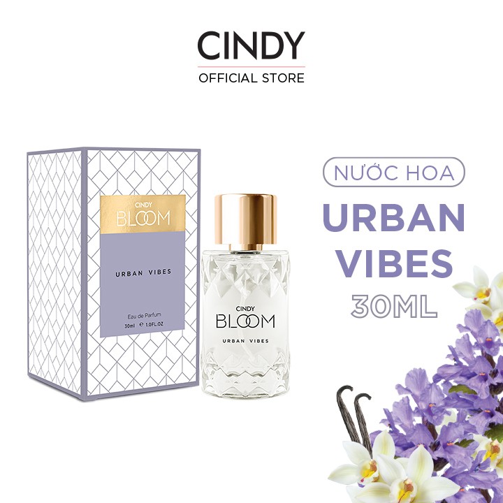 Nước hoa Cindy Bloom Urban Vibes 30ml chính hãng
