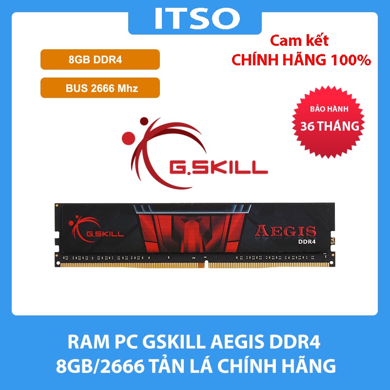 Ram máy tính GSkill Aegis DDR4 4GB 8GB 2666 chính hãng - Bảo hành 36 tháng
