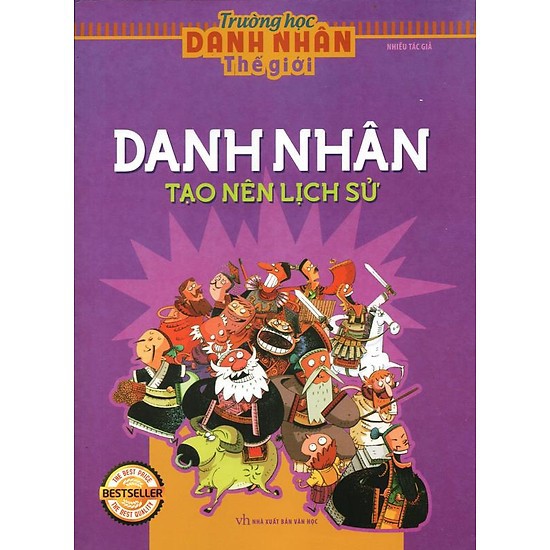 Sách - Trường học Danh nhân TG - Danh Nhân tạo nên lịch sử (2022)