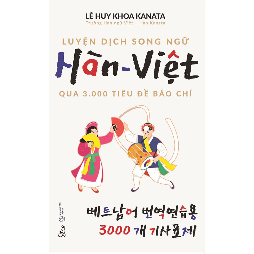 Sách - Luyện dịch song ngữ Hàn - Việt qua 3000 tiêu đề báo chí - Lê Huy Khoa Kanata