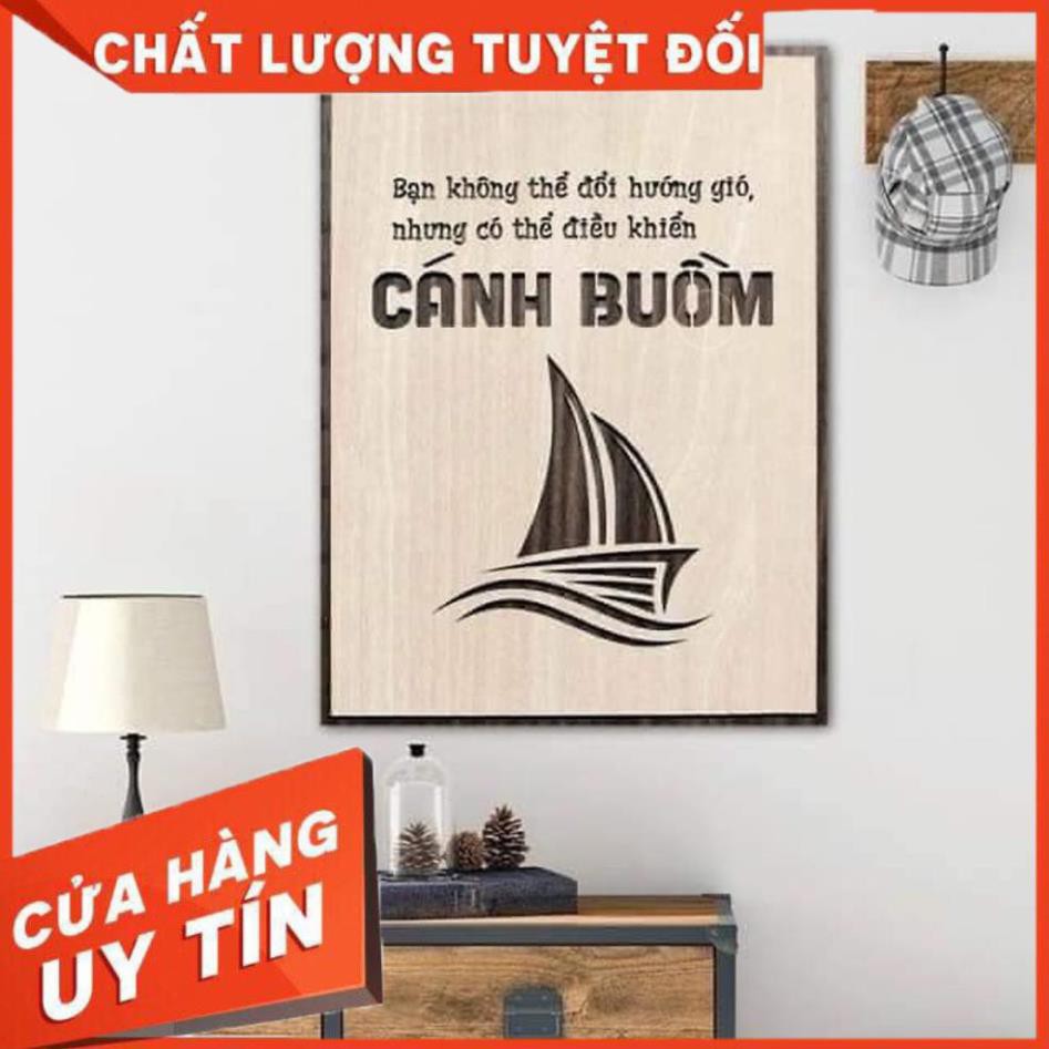 [ GIÁ SỐC ] Tranh treo tường Bạn không thể thay đổi hướng gió, nhưng có thể điều khiển cánh buồm-TTT01