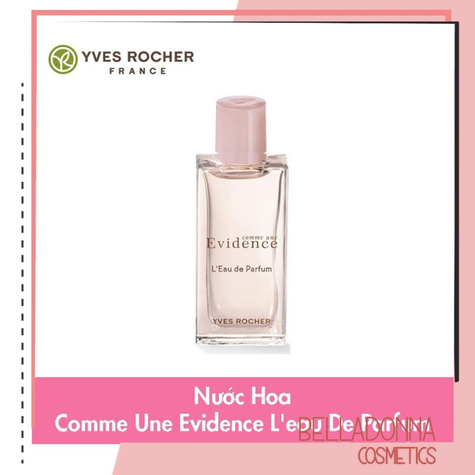 💝 [CHÍNH HÃNG] Nước hoa mini Yves Rocher Comme une Evidence L'Eau De Parfum 7.5ml 2020 Có Bill