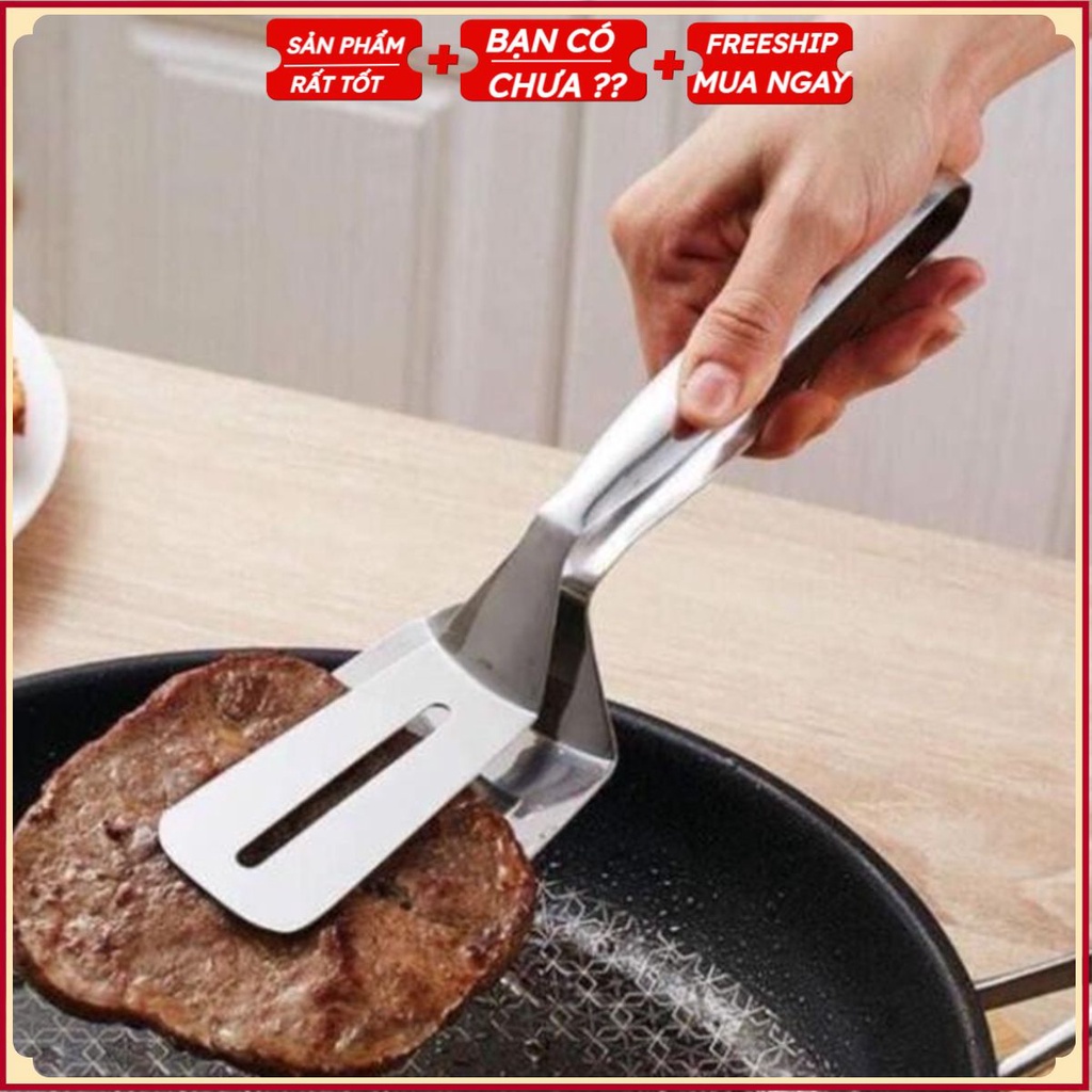 #Kẹp Gắp Thức Ăn INOX 2T Mới Về - Xẻng Xúc Lật Đồ Chiên Nướng Rán - Kẹp Gắp Đá, Đồ Hấp, Đồ Nóng