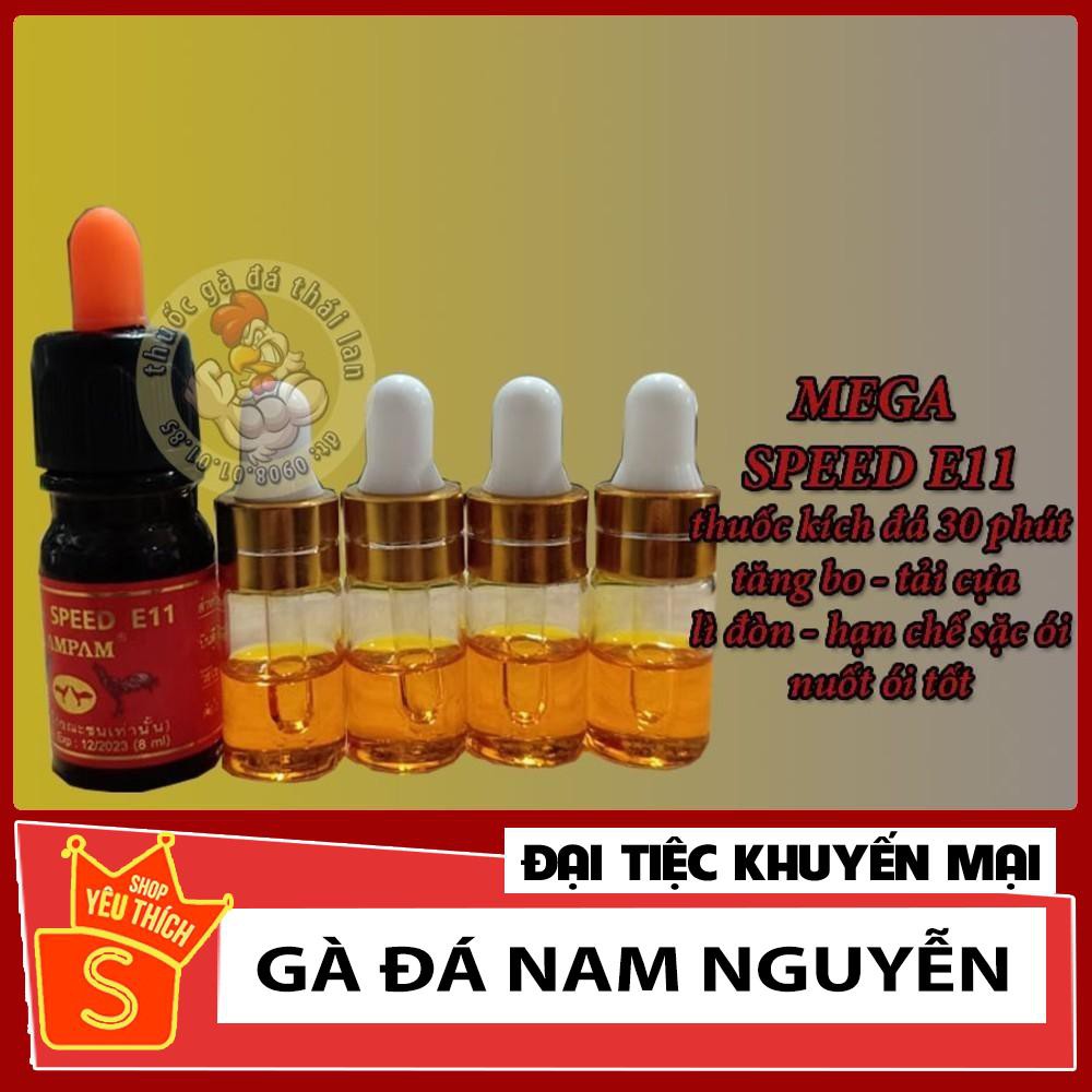 MEGA SPEED E11 - thuốc gà đá 20 phút - lọ chiếc lẻ 2cc [ THUỐC GÀ ĐÁ NAM NGUYỄN ]